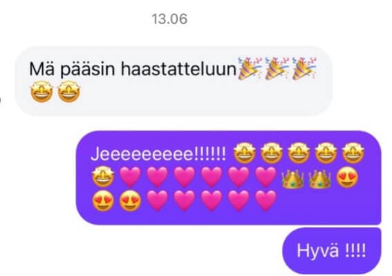 Mä pääsin haastatteluun!